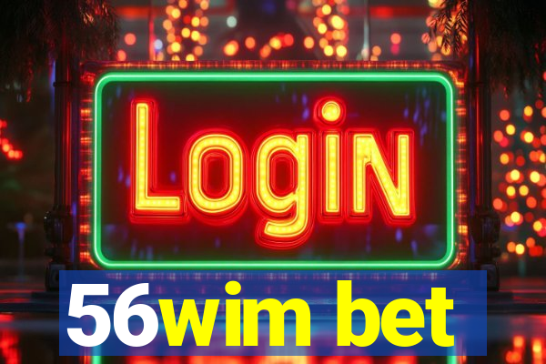 56wim bet